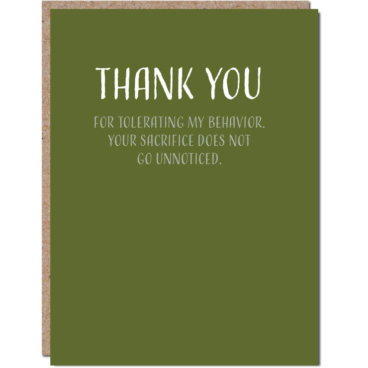 Thank You For Tolerating My Behavior - BodyFactory