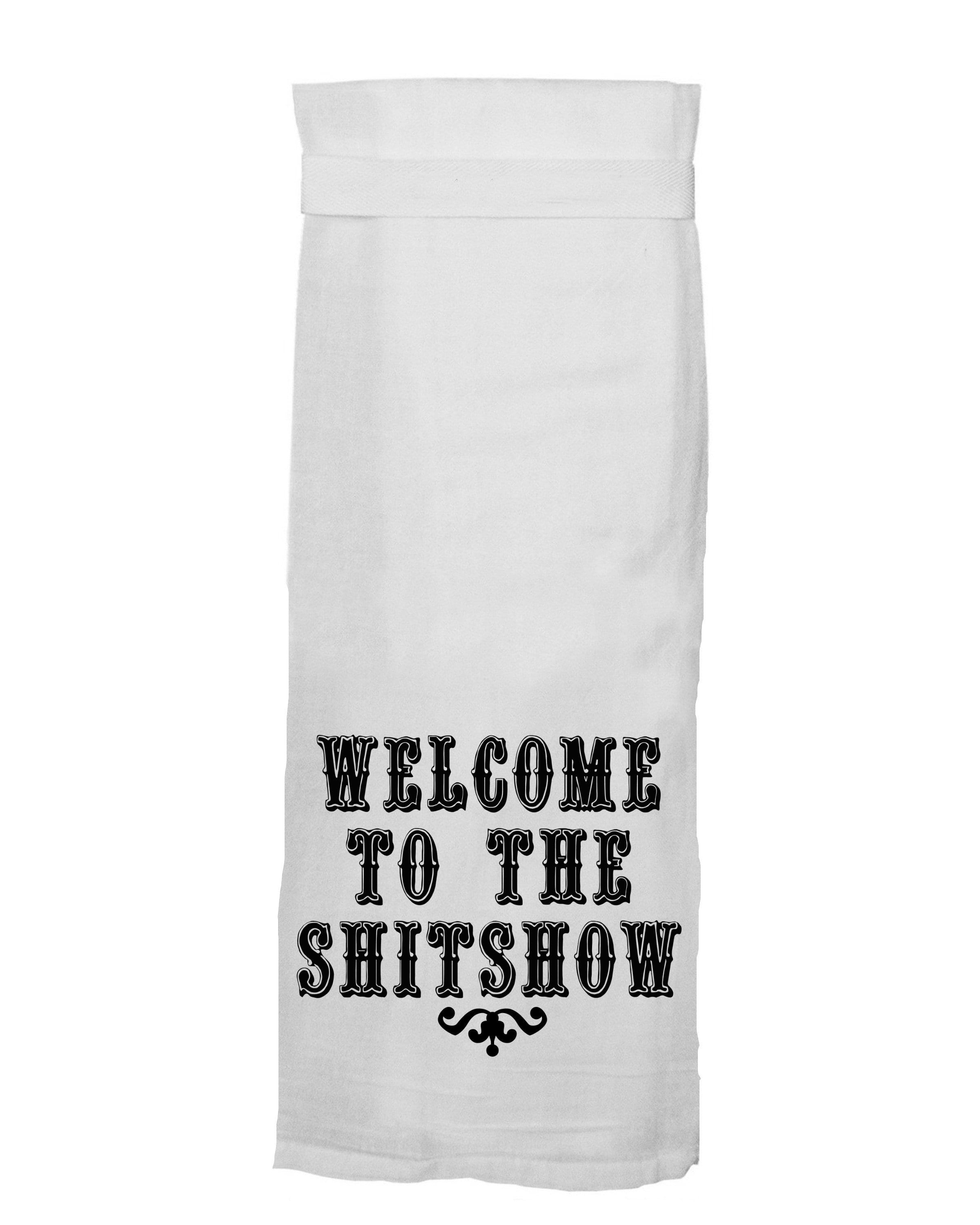 Hang Tight Towel Welcome to the Shitshow - BodyFactory