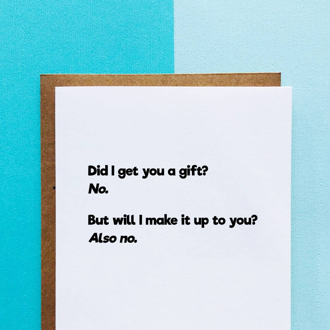 Did I Get You A Gift Card - BodyFactory