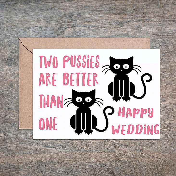 Two Pussies are Better Than One Congrats Card